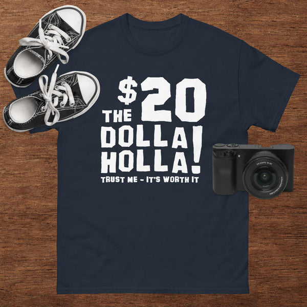 The $20 Dolla Holla by Kosine