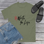 ReWrite Ya Life Tees
