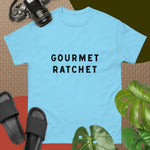 Gourmet Ratchet/ Unisex classic tee