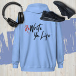 ReWrite Ya Life (Light Color) Zip Up hoodie