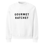 Gourmet Ratchet/ Oversized heavyweight sweatshirt