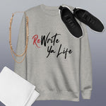 ReWrite Ya Life (Light Colors) Sweatshirt