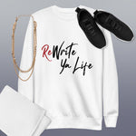 ReWrite Ya Life (Light Colors) Sweatshirt